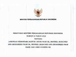 Inilah Permendag 22/2022 tentang Larangan Ekspor Minyak Goreng dan Bahan Baku