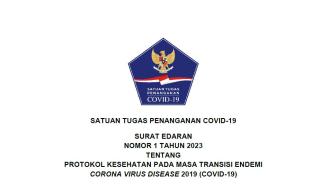 Inilah Ketentuan Satgas Tentang Protokol Kesehatan pada Masa Transisi Endemi COVID-19