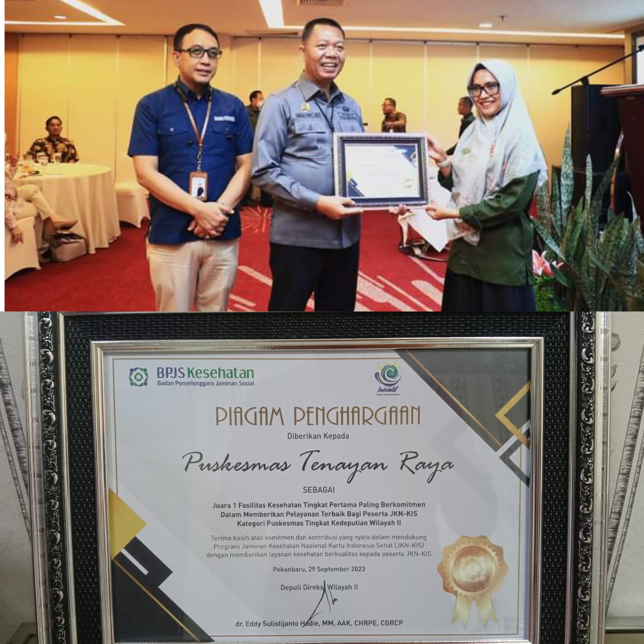 Puskesmas Tenayan Raya Juara 1 FKTP  Pelayanan Terbaik kepada JKN-KIS tingkat Kedeputian BPJS Kesehatan Sumbagteng Jambi