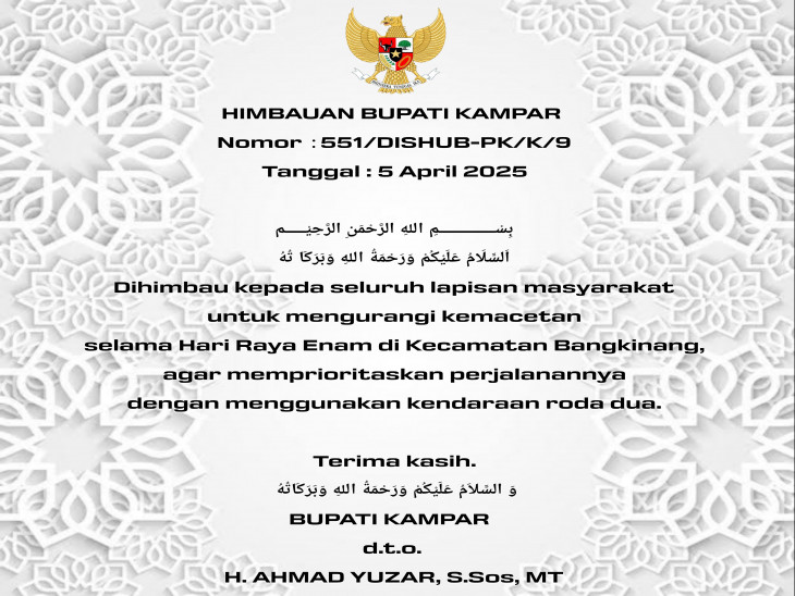 Untuk Kelancaran dan Kenyamanan Pelaksanaan Hari Ayo Onam ini Himbauan Bupati Kampar