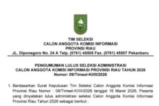 38 Peserta Lulus Administrasi Seleksi Calon Anggota Komisi Informasi Riau 2026–2029